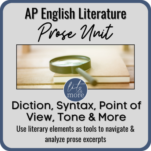 AP Lit 1-2 Week Prose & Excerpt Unit